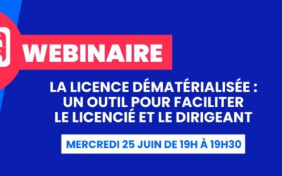 Webinaire Licence Dématérialisée